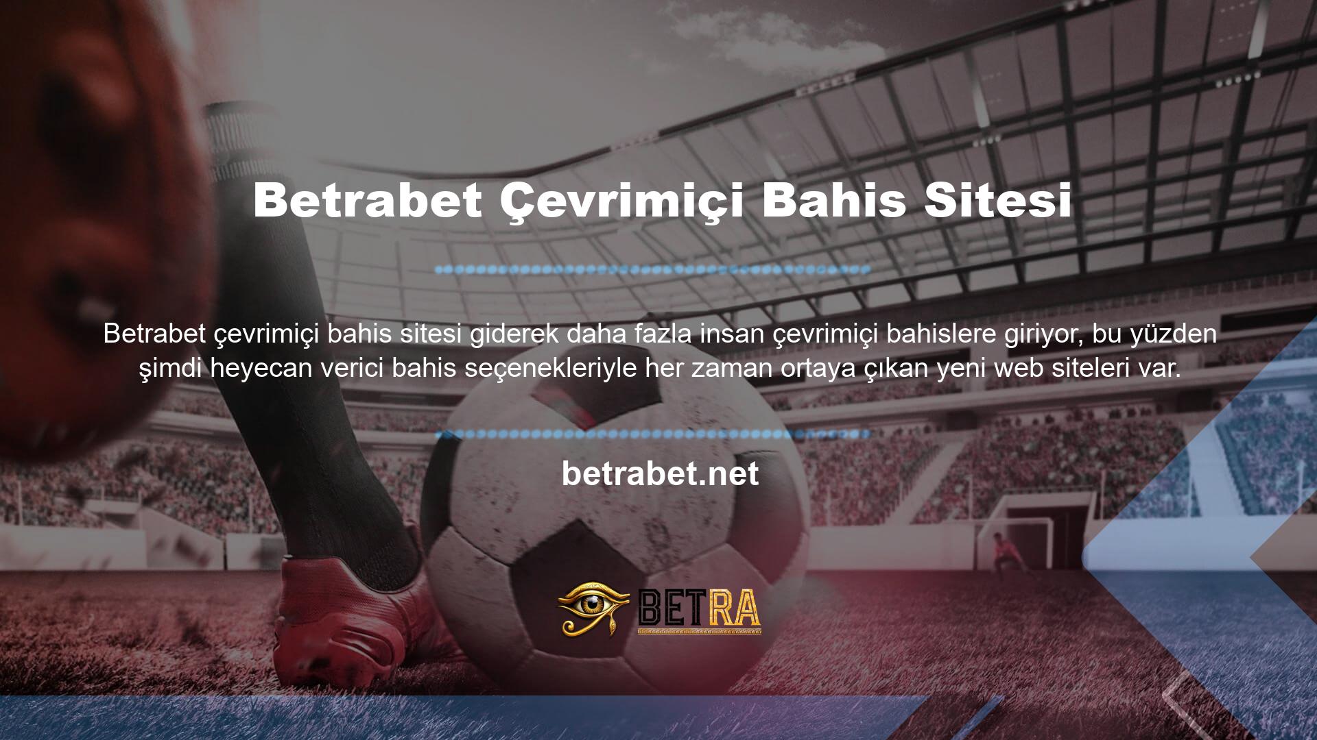 Betrabet gerçekten kafa karıştırıcı çünkü orada çok fazla farklı bahis sitesi var ve hangilerinin güvenilir olduğunu bilmek zor